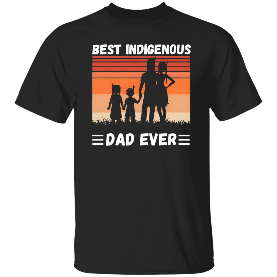 Best Indigenous Dad Ever Shirt