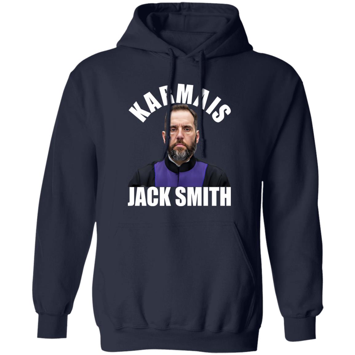 Karma Is Jack Smith Shirt