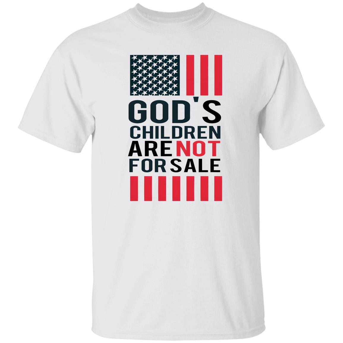 God’s Children Are Not For Sale Shirt
