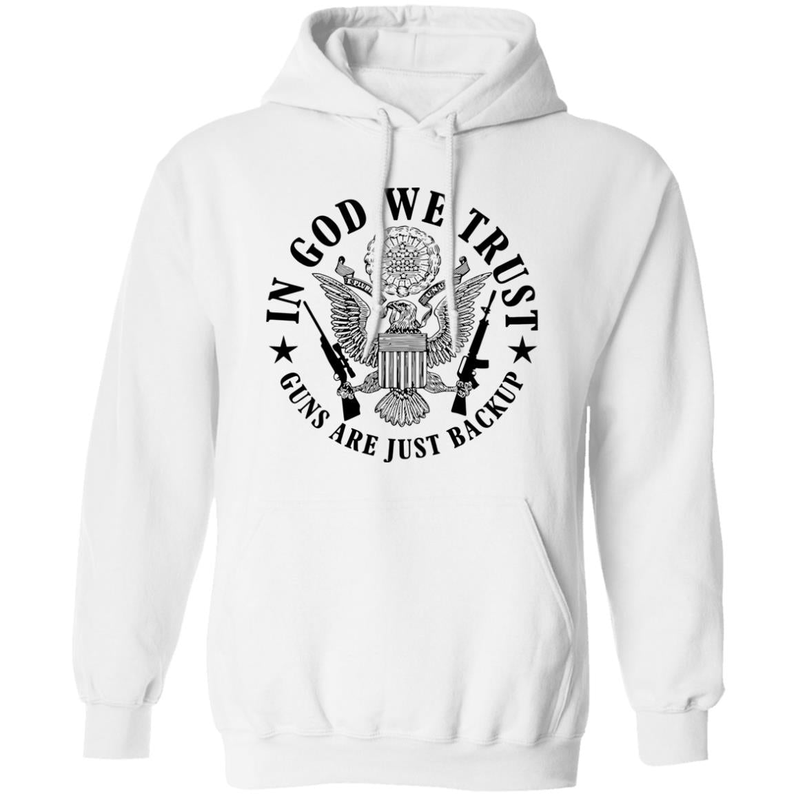 In God We Trust Guns Are Just Backup Shirt