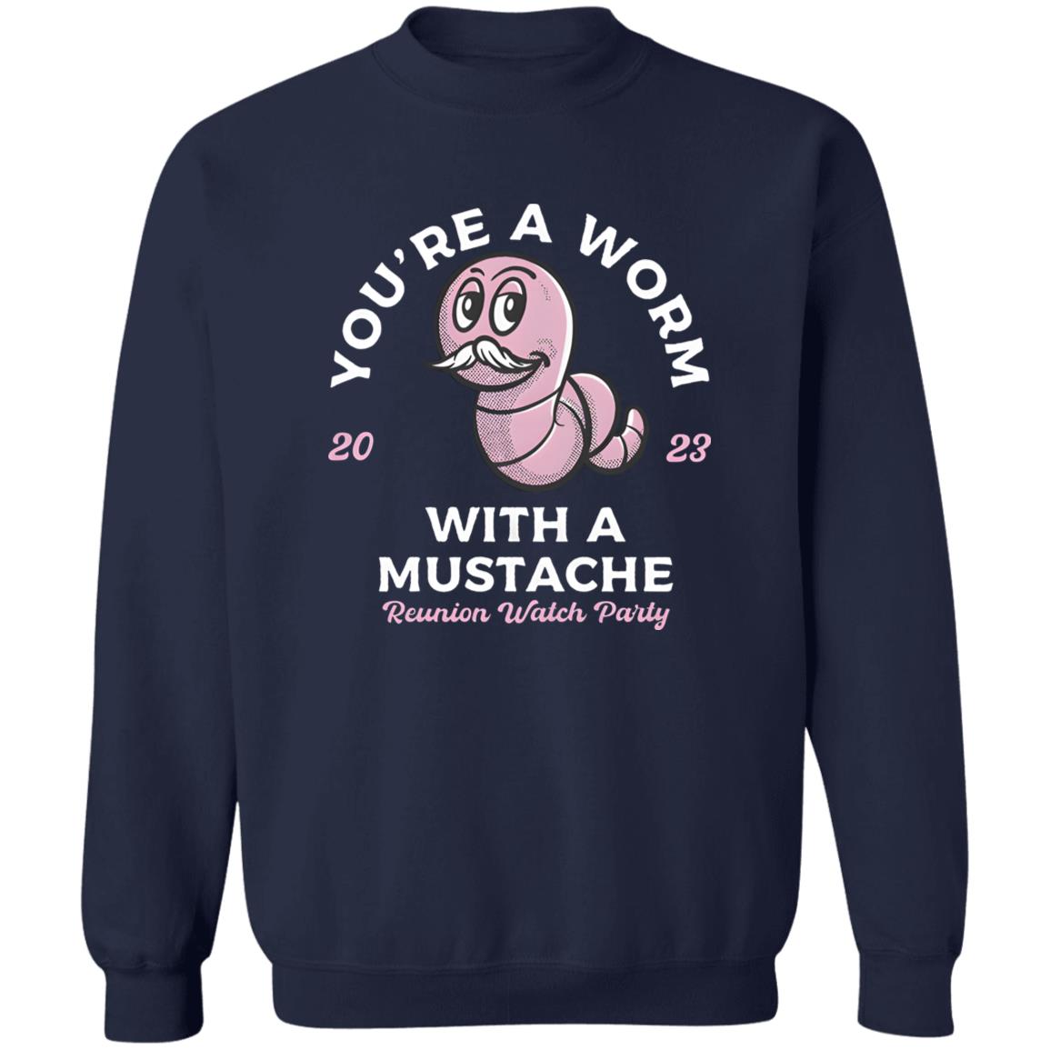 Worm With A Mustache Shirt