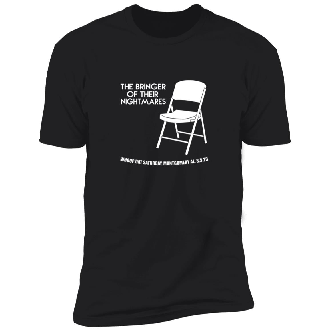 The Bringer Of Their Nightmares Whoop Dat Saturday Shirt