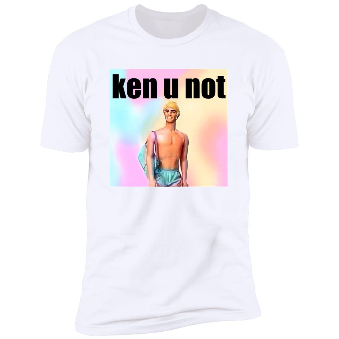 Ken U Not Shirt