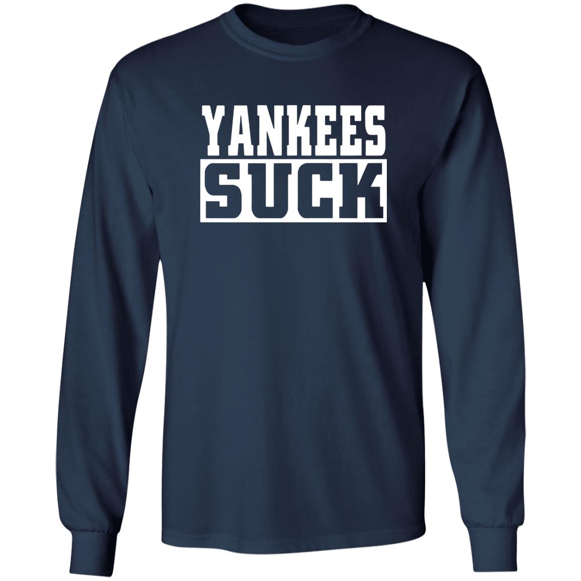 Yankees Suck Shirt