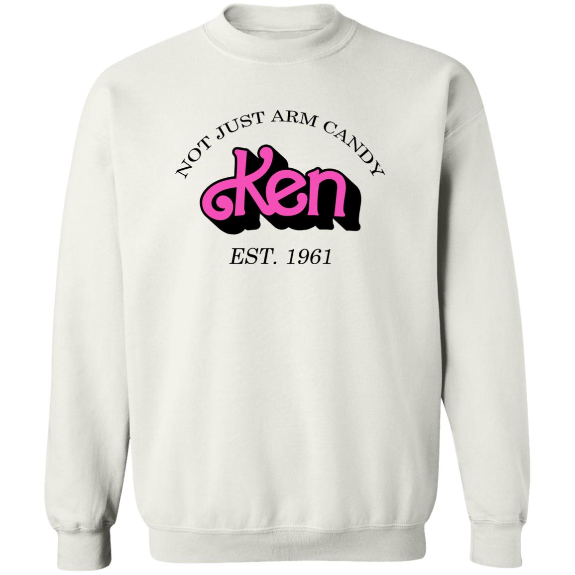 Not Just Arm Candy Ken Barbie Shirt