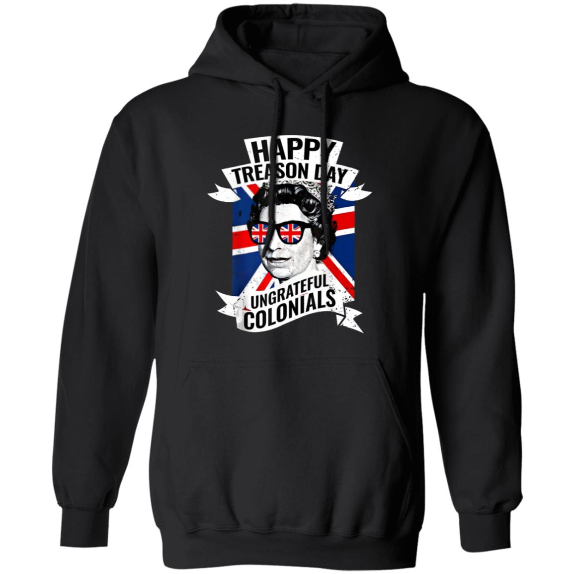 Happy Treason Day Ungrateful Colonials shirt