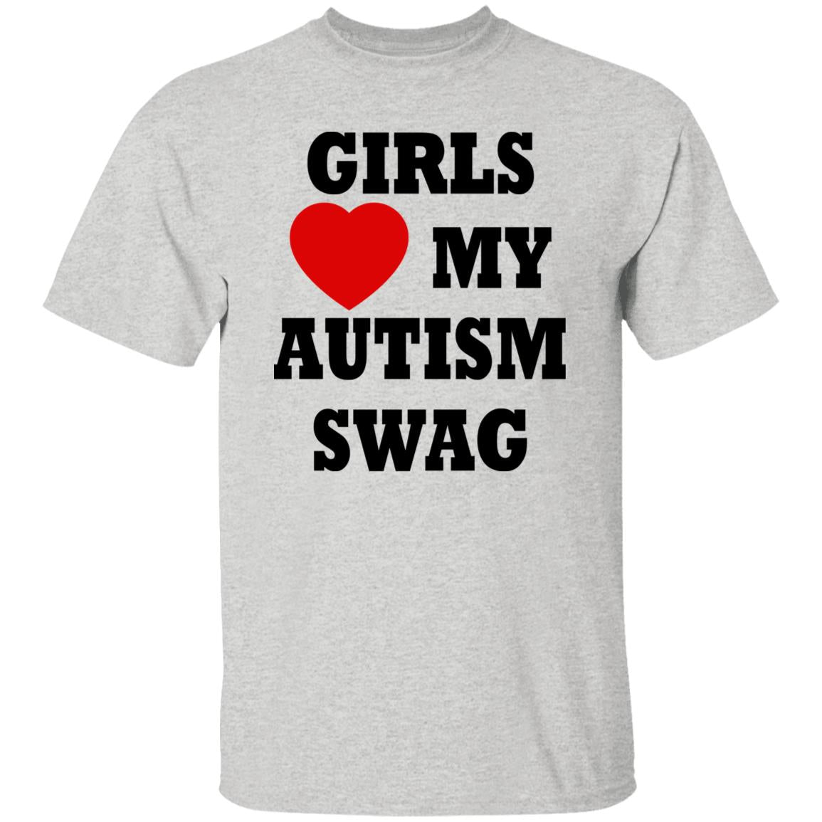 Girls Love My Autism Swag Shirt