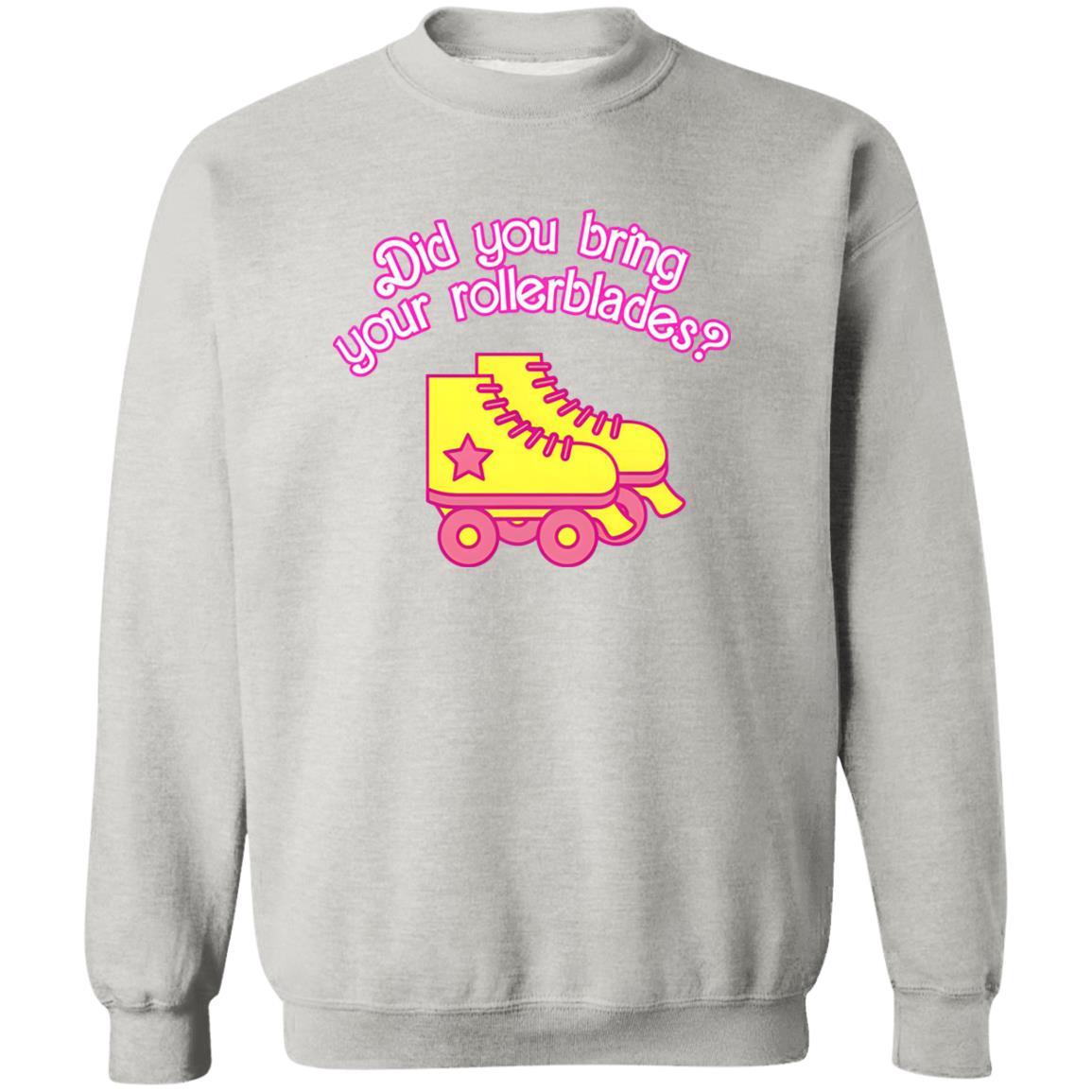 Did You Bring Your Rollerblades Shirt