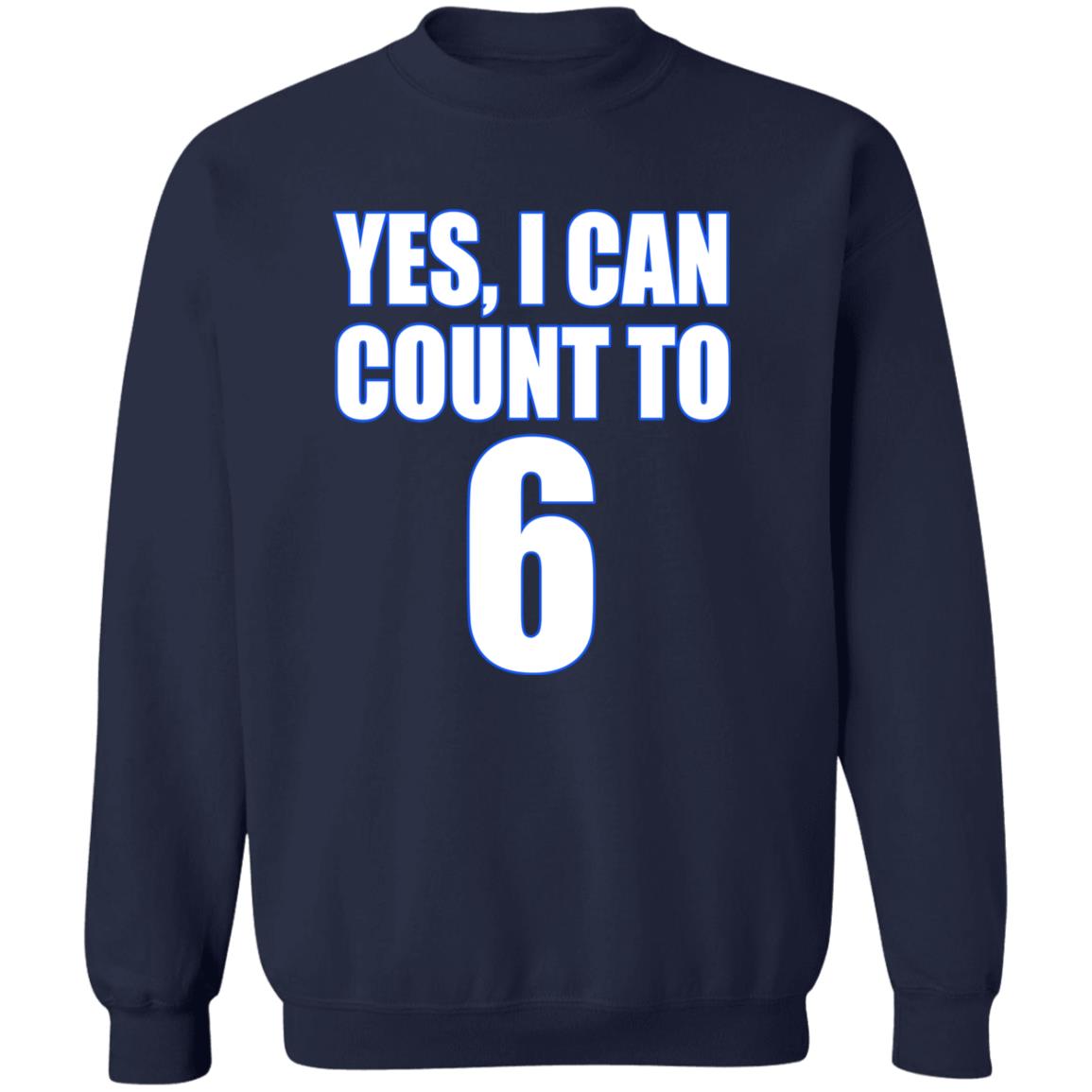 Yes I Can Count To 6 Shirt
