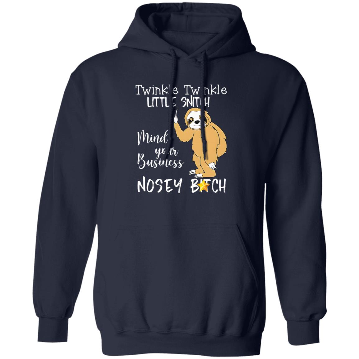 Twinkle Twinkle Little Snitch Mind Your Business Shirt