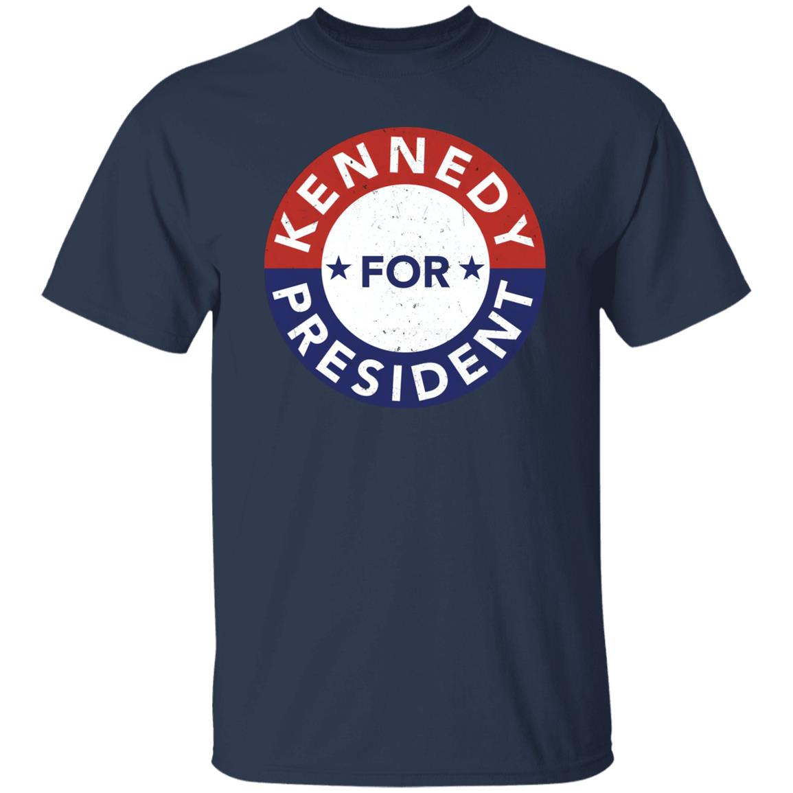 Kennedy For President Shirt