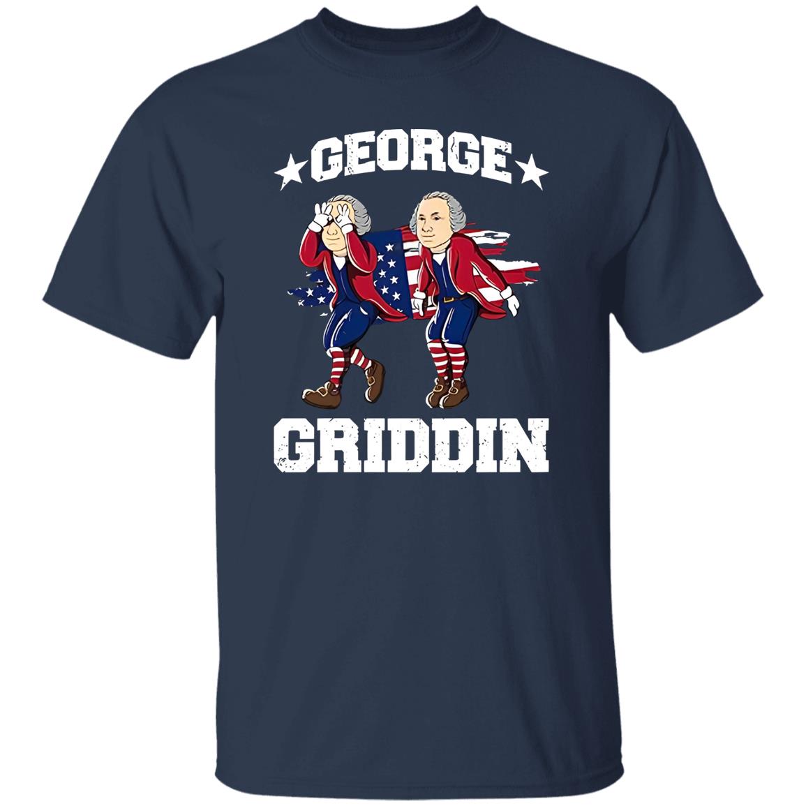 George Washington Griddy George Griddin 4th Of July Shirt
