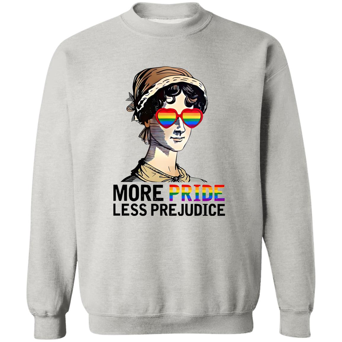 More Pride Less Prejudice Shirt