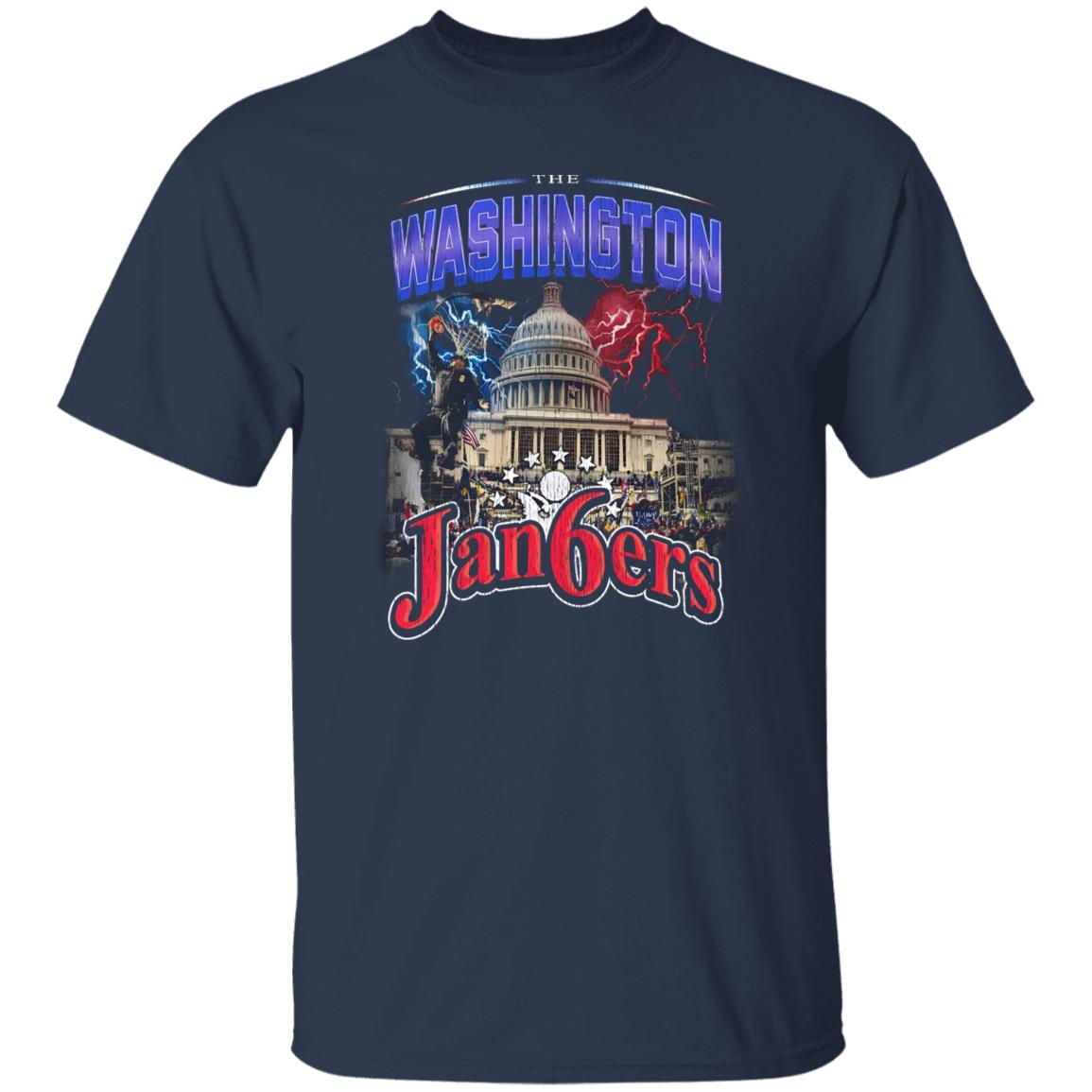 The Washington Jan6ers By Tyler McFadden Shirt