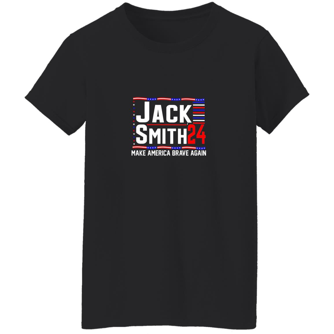 Jack Smith 2024 Make America Brave Again Shirt