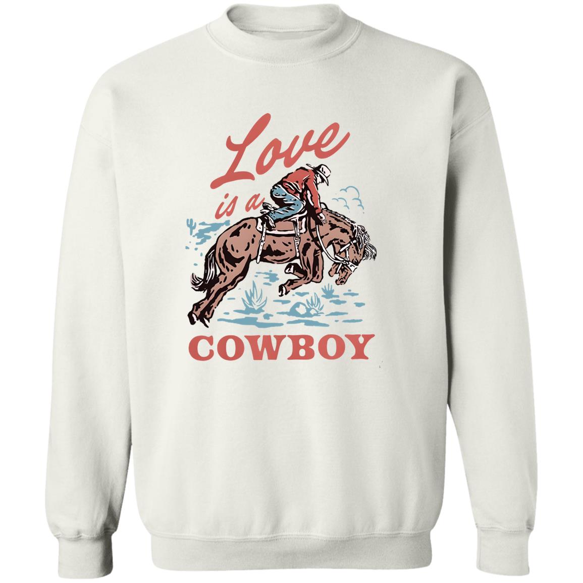 Love Is A Cowboy Shirt