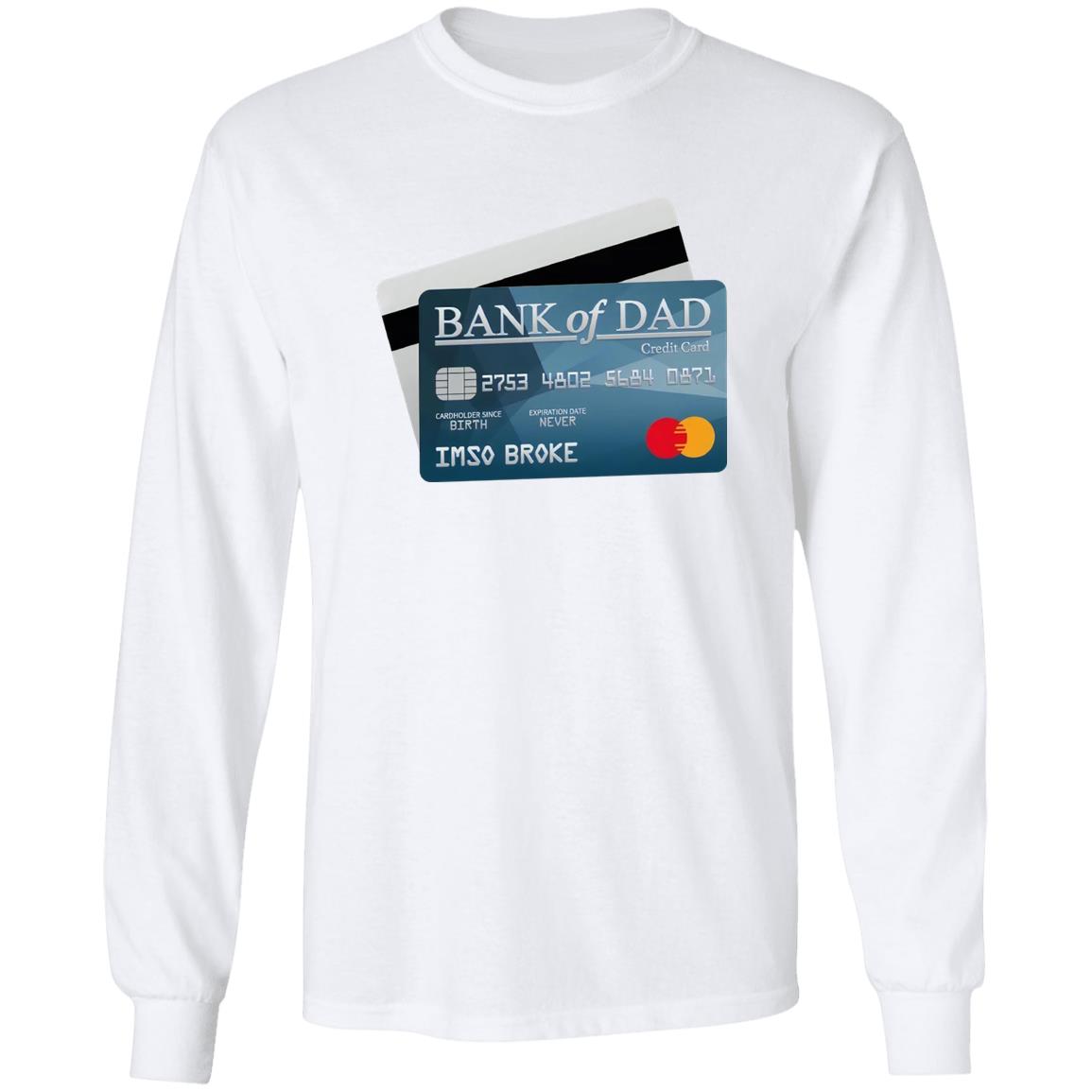 Bank Of Dad Shirt