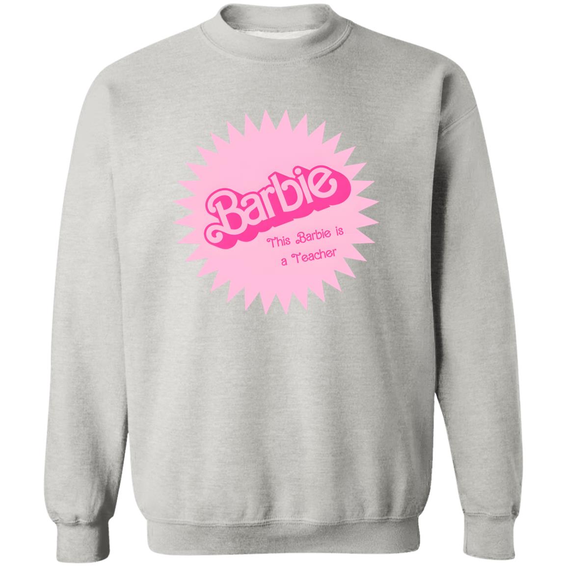 Barbie This Barbie Is A Teacher Shirt