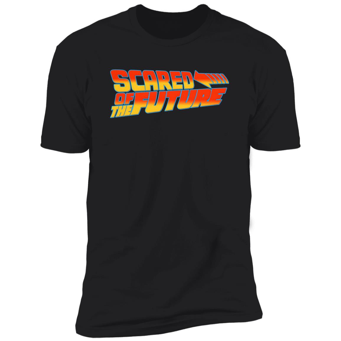 Scared Of The Future Shirt