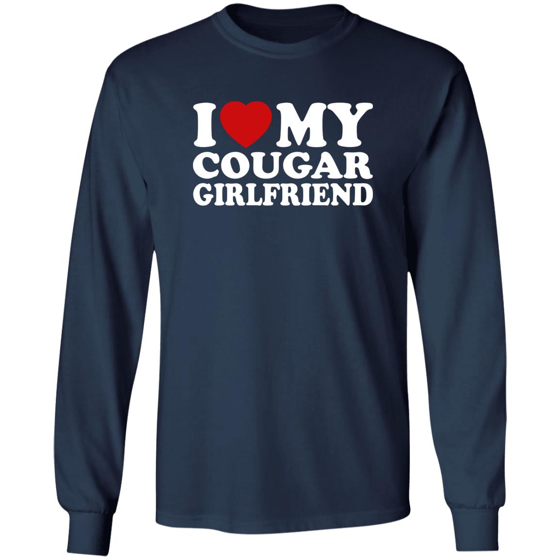 I Love My Cougar Girlfriend I Heart My Cougar Girlfriend Shirt - TeeDragons