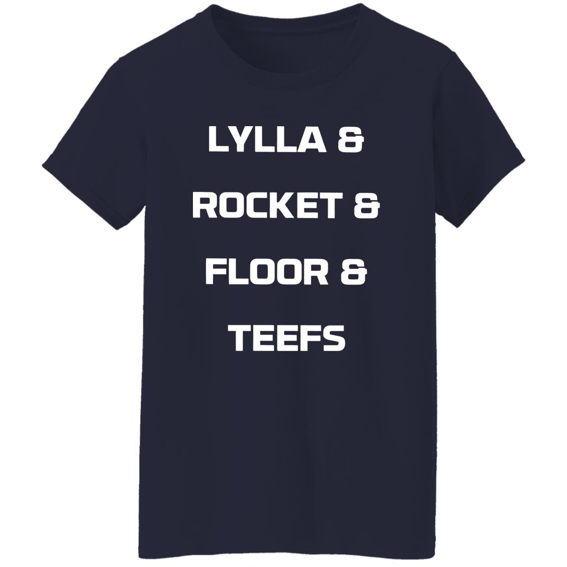Lylla and Rocket and Floor and Teefs Shirt