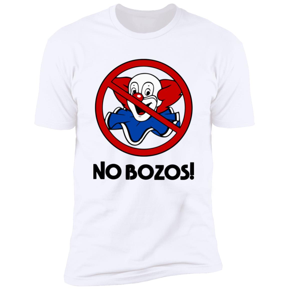No Bozos Shirt