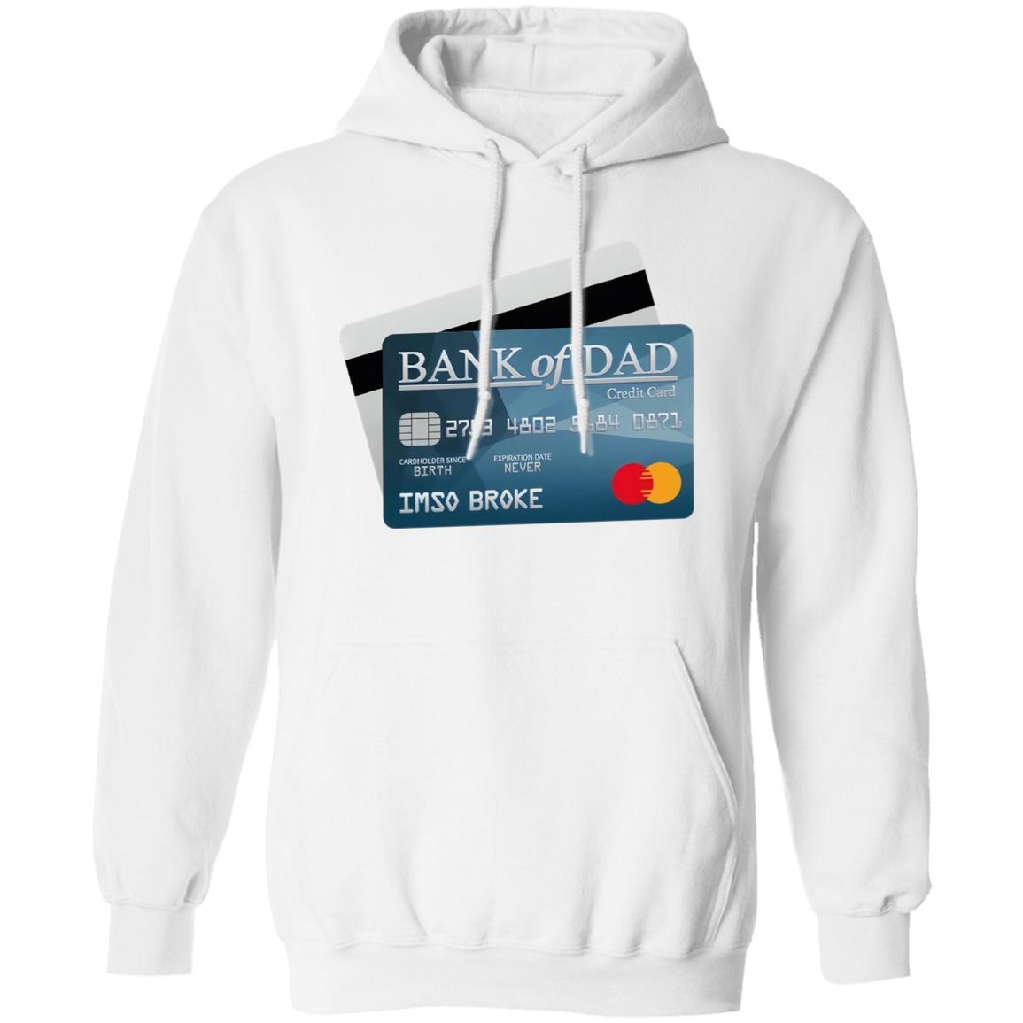 Bank Of Dad Shirt
