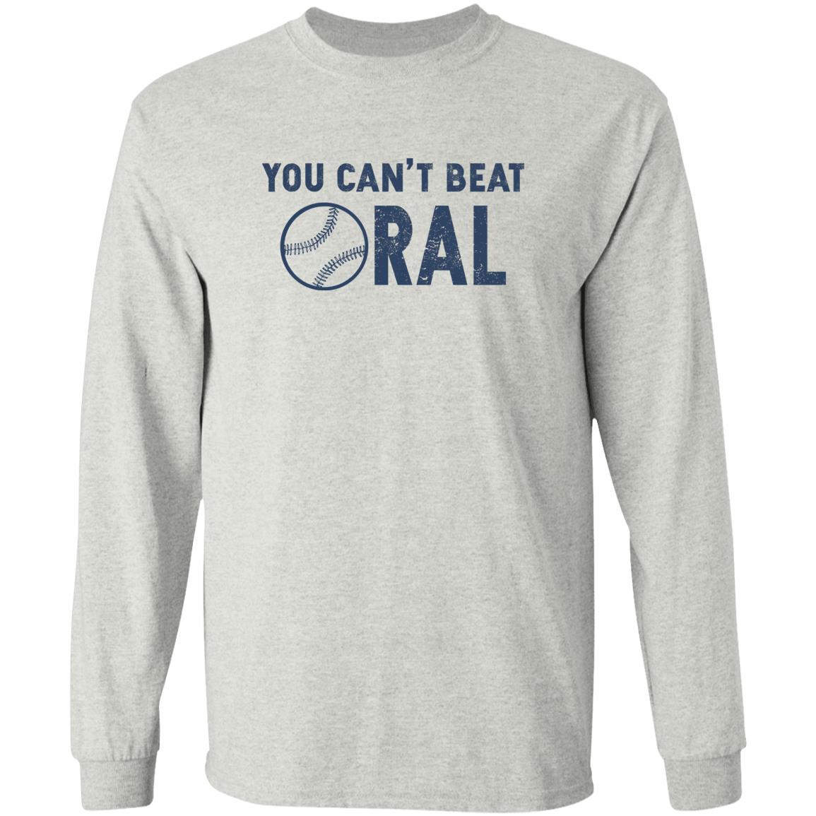 Baseball You Can’t Beat Oral Shirt