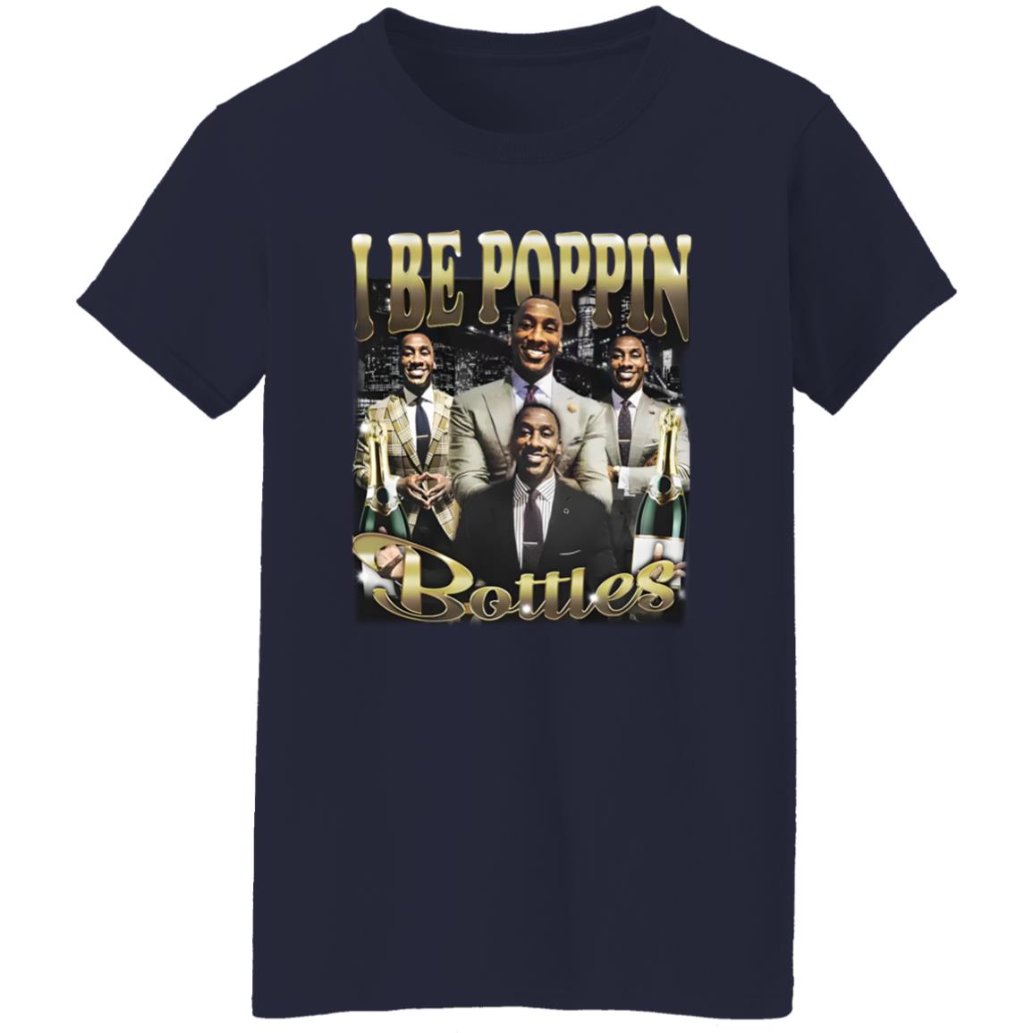 Shannon Sharpe I Be Poppin Bottles Shirt