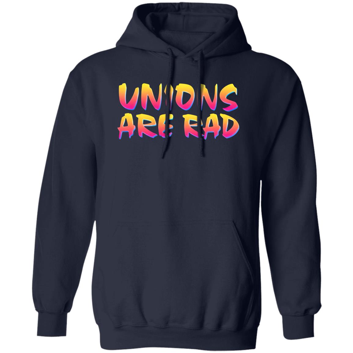 Unions Are Rad Shirt