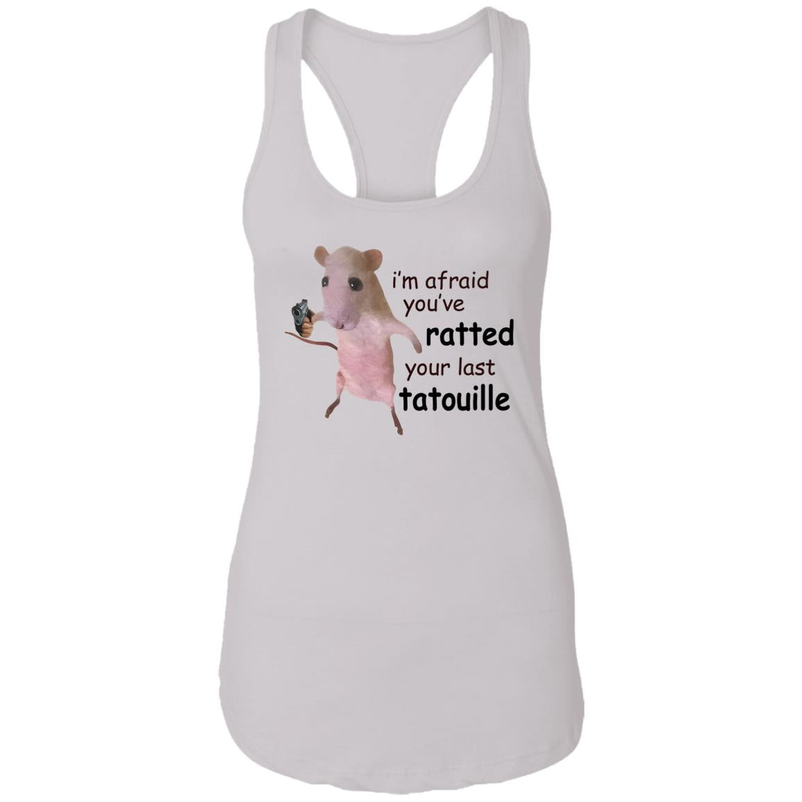 I’m Afraid You’ve Ratted Your Last Tatouille Shirt