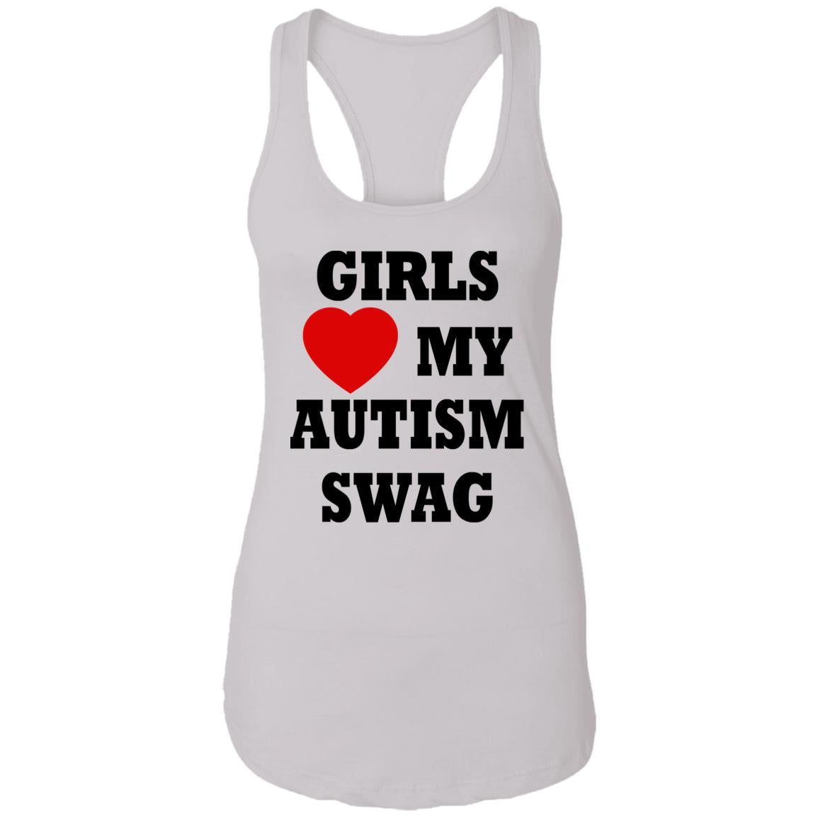 Girls Love My Autism Swag Shirt