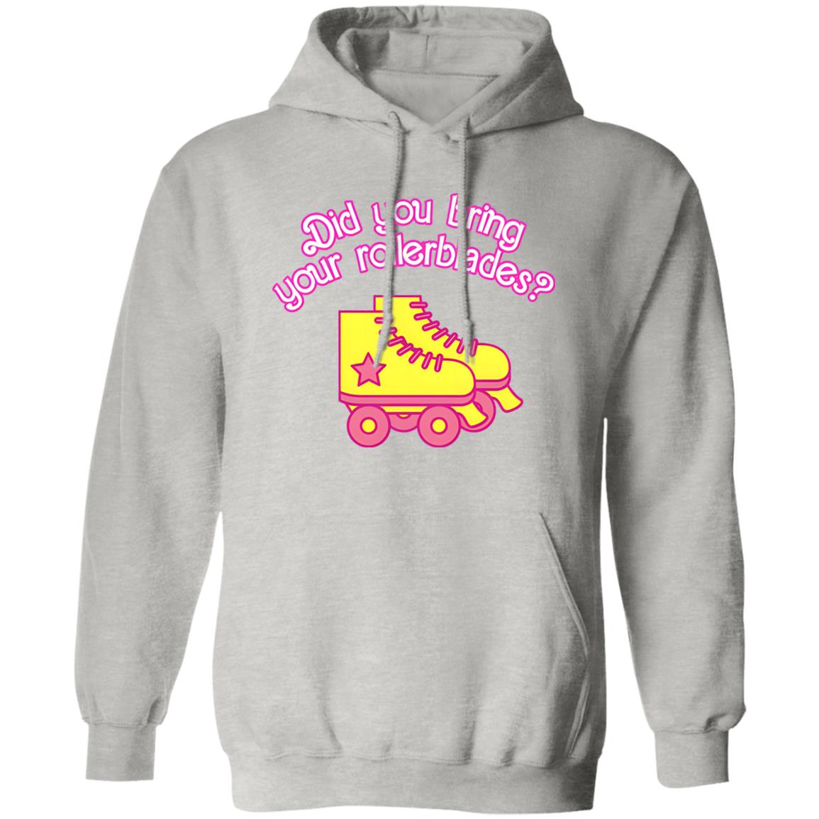 Did You Bring Your Rollerblades Shirt