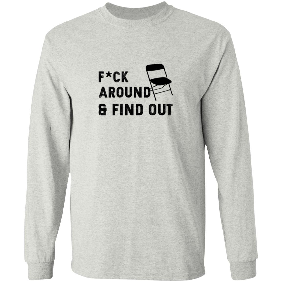 Folding Chair Fuck Around And Find Out Shirt