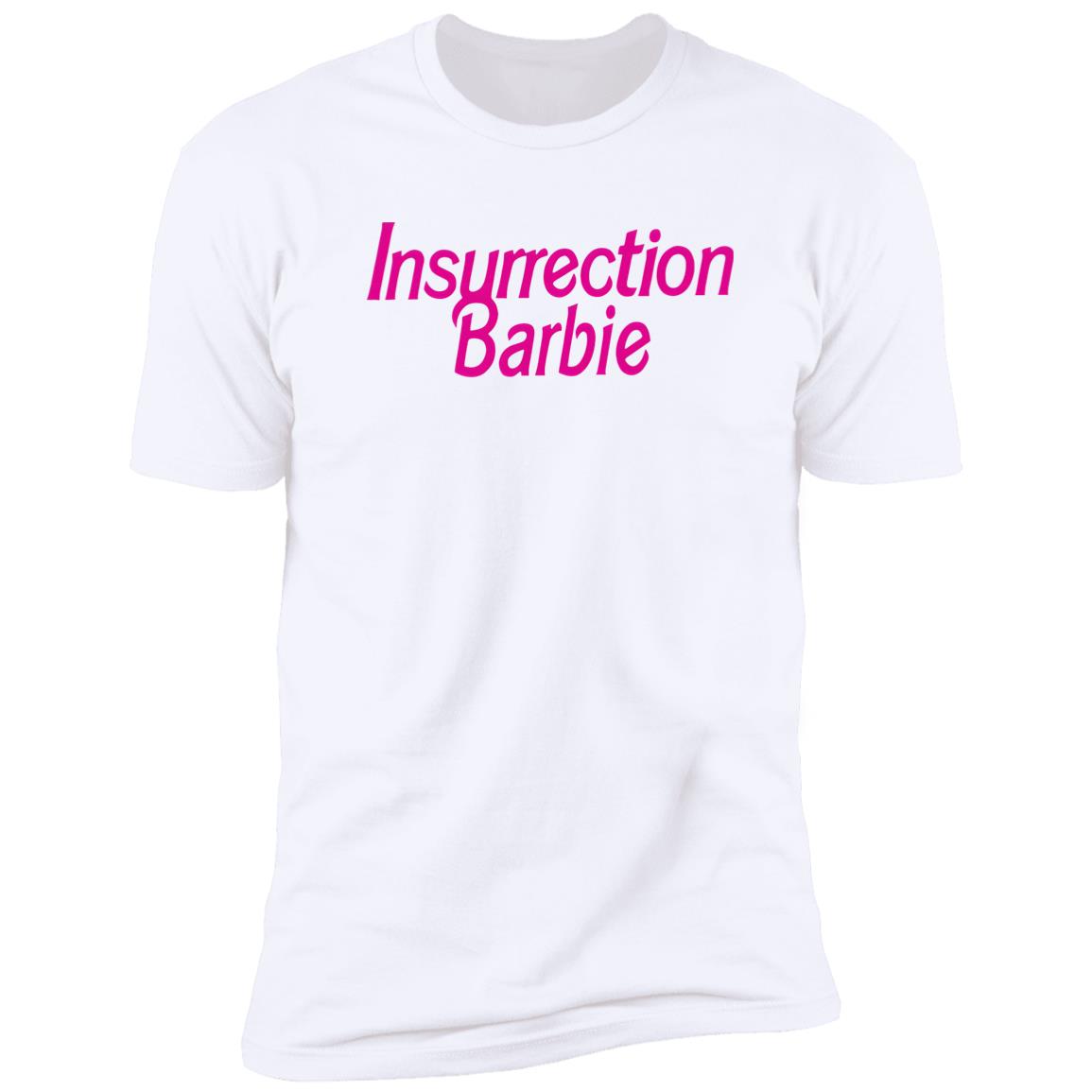 Insurrection Barbie Shirt