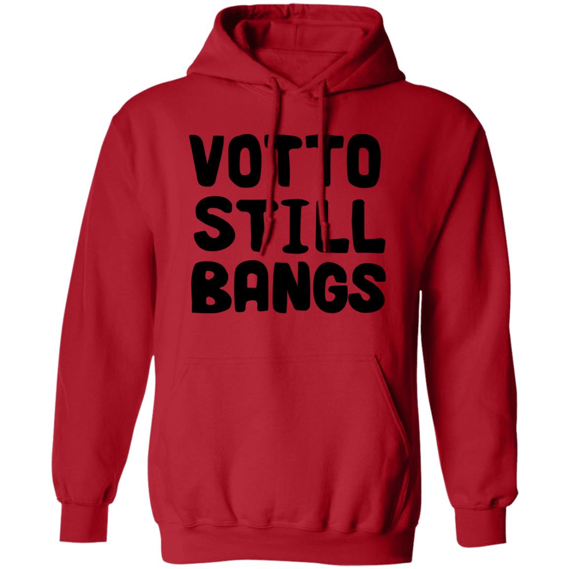 Votto Still Bangs Shirt