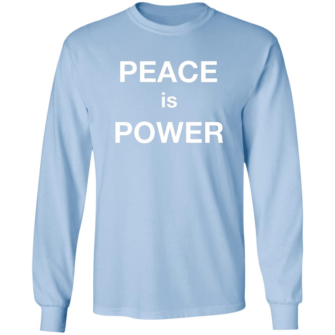 Peace Is Power Sweatshirt