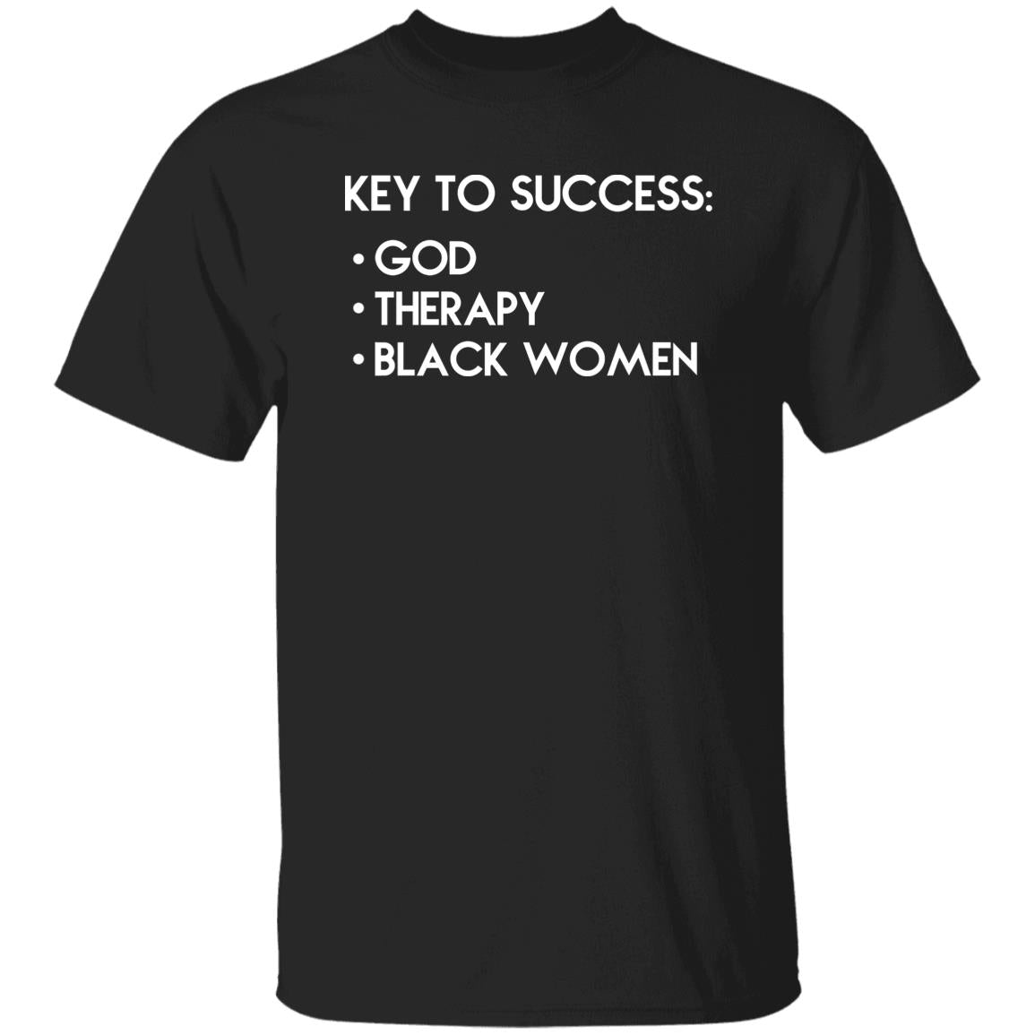 Key To Success – God – Therapy – Black Women Shirt