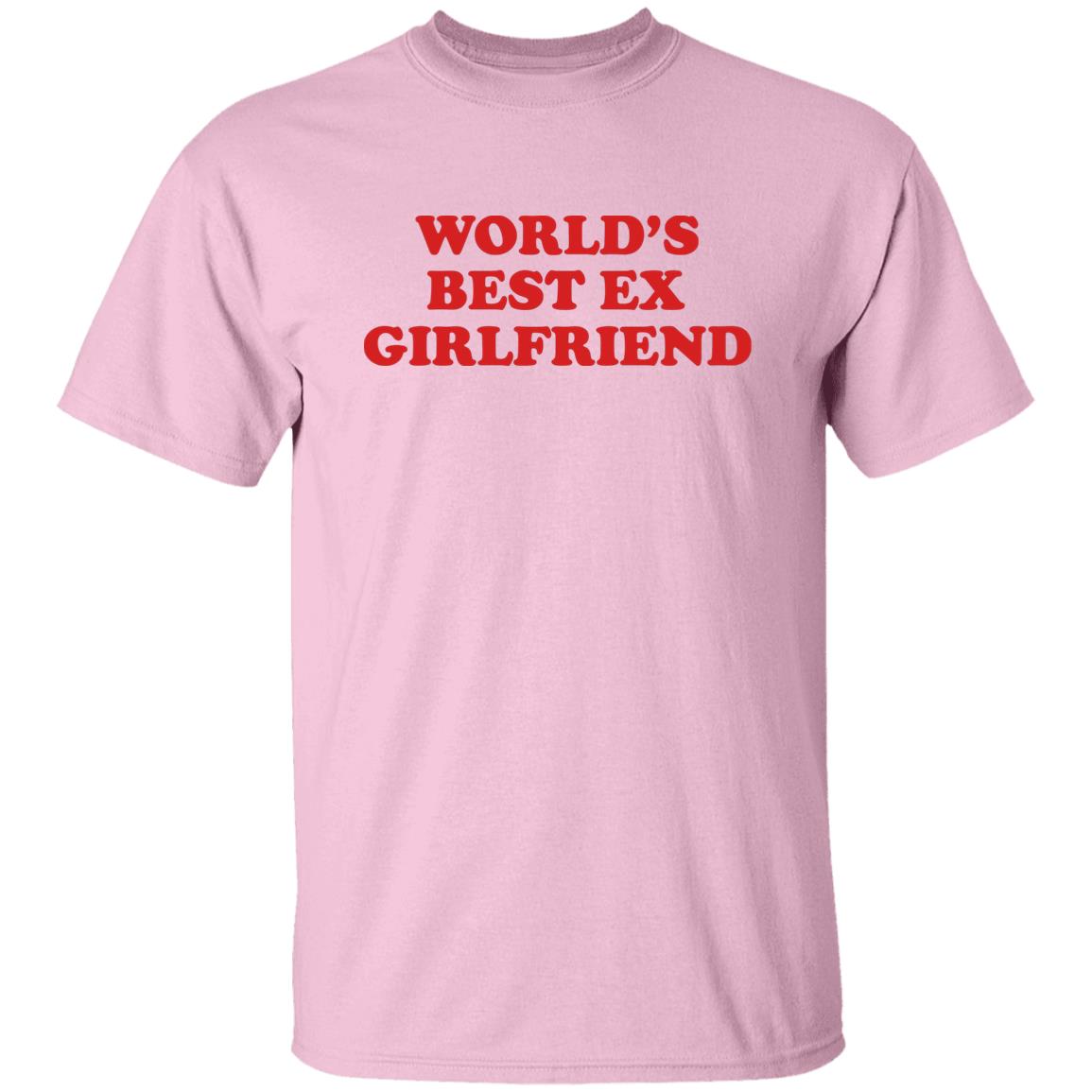 World's Best Ex Girlfriend Shirt