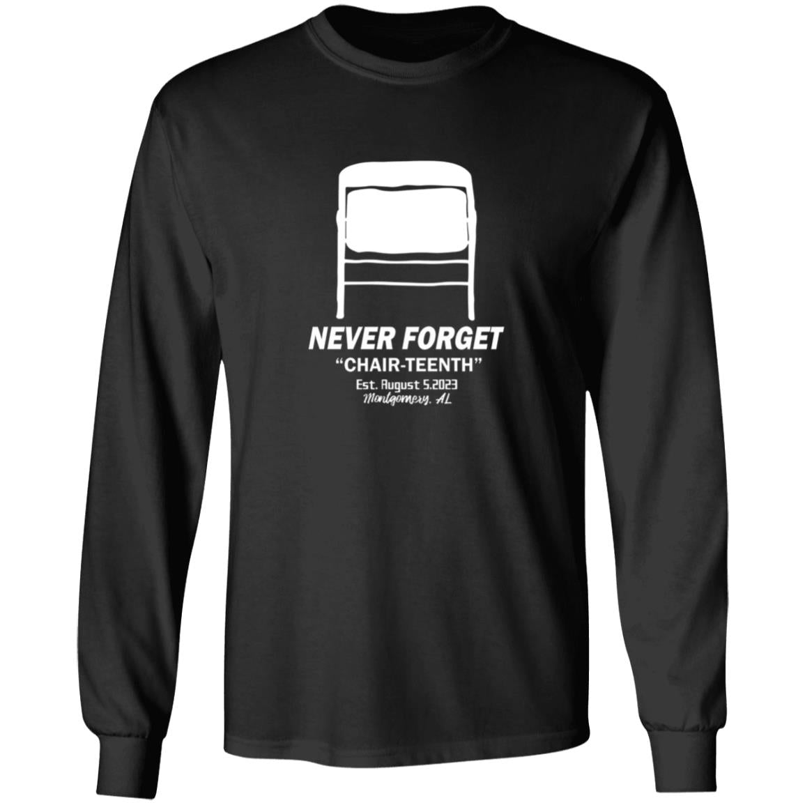 Folding Chair Never Forget Chair Teenth Montgomery AL Shirt