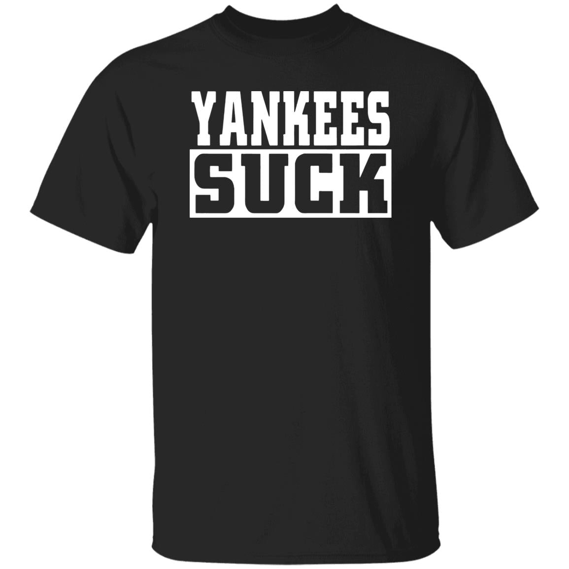 Yankees Suck Shirt