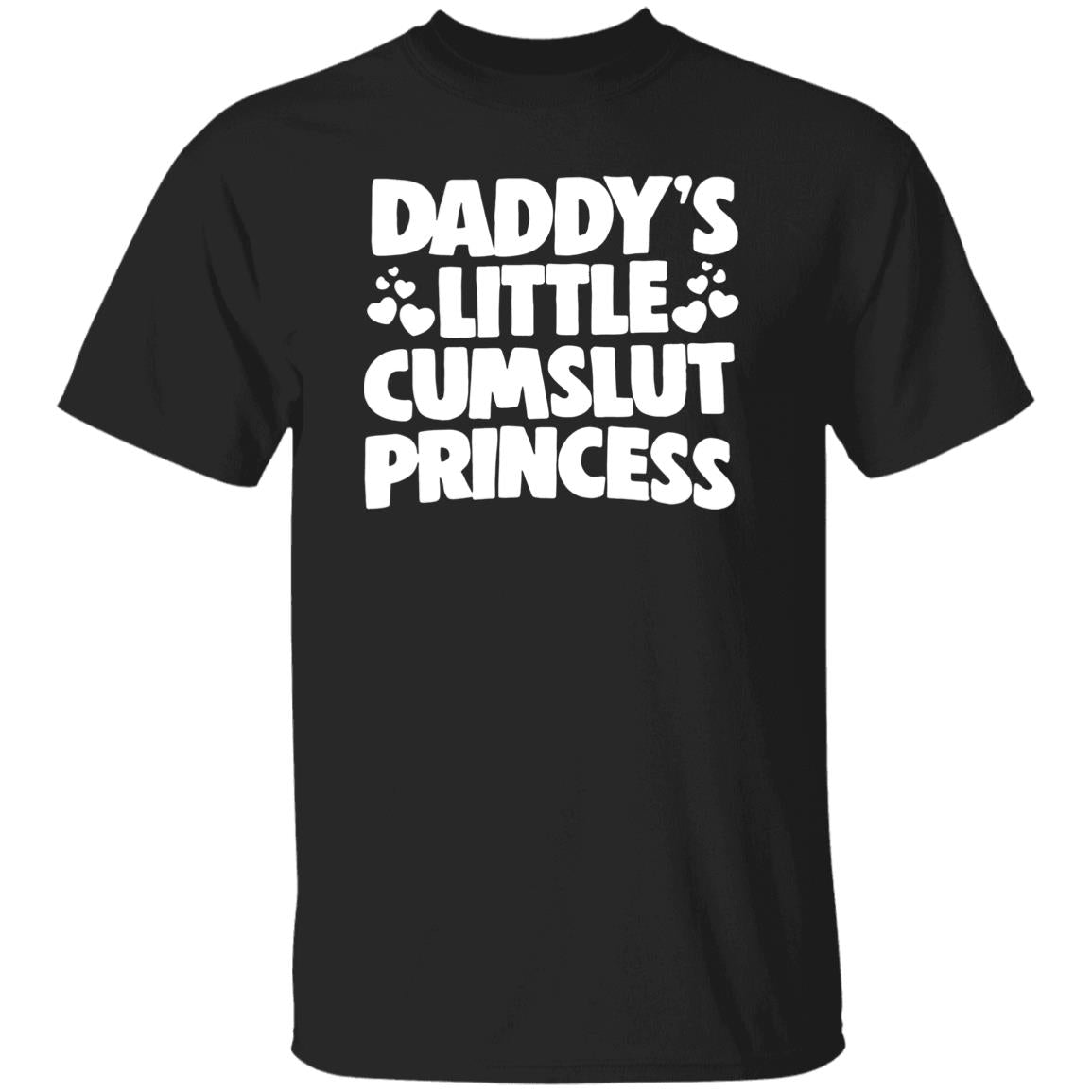 Daddy’s Little Cumslut Princess Shirt