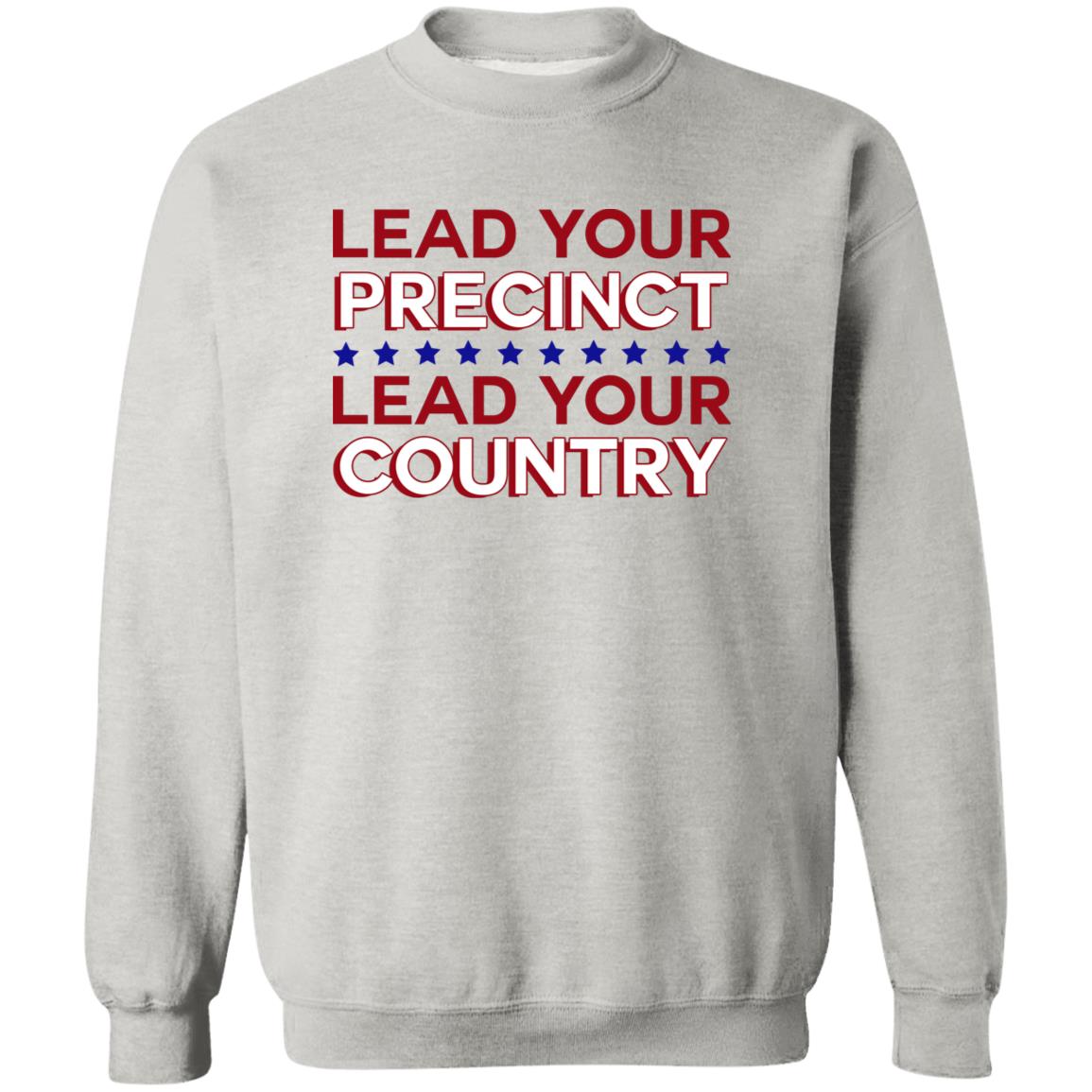 Lead Your Precinct Lead Your Country Shirt