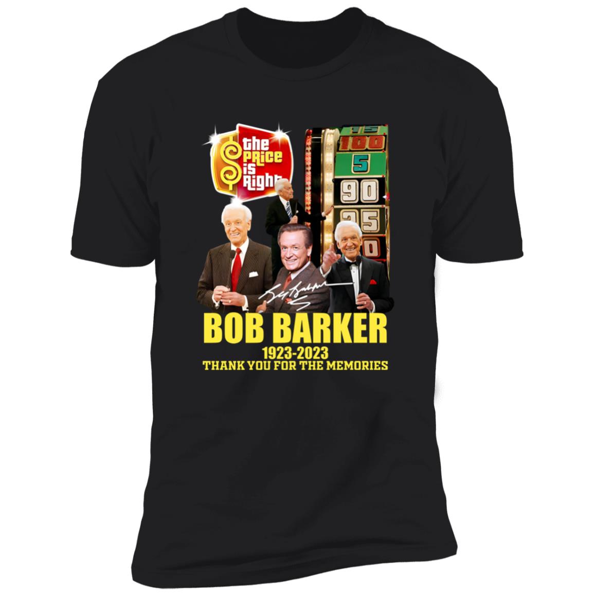 Bob Barker 1923-2023 Thanks For The Memories Shirt - TeeDragons