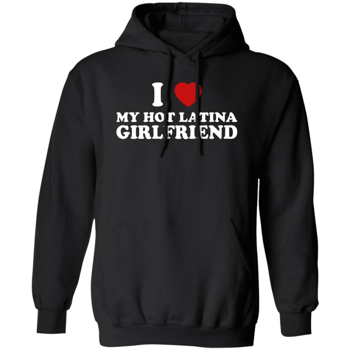 I Love My Hot Latina Girlfriend Shirt
