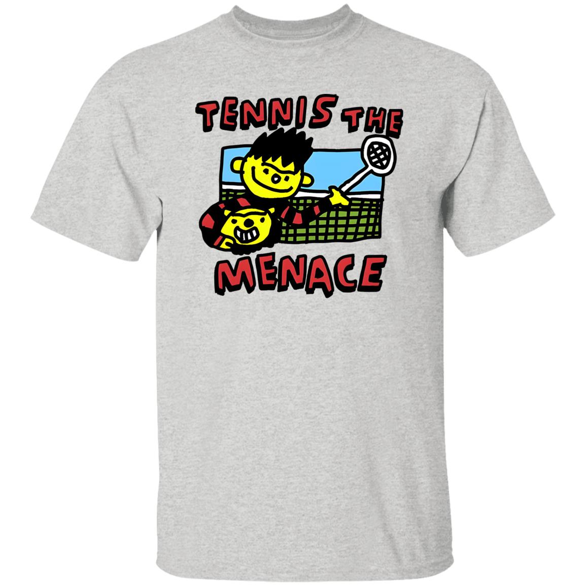 Tennis The Menace Shirt