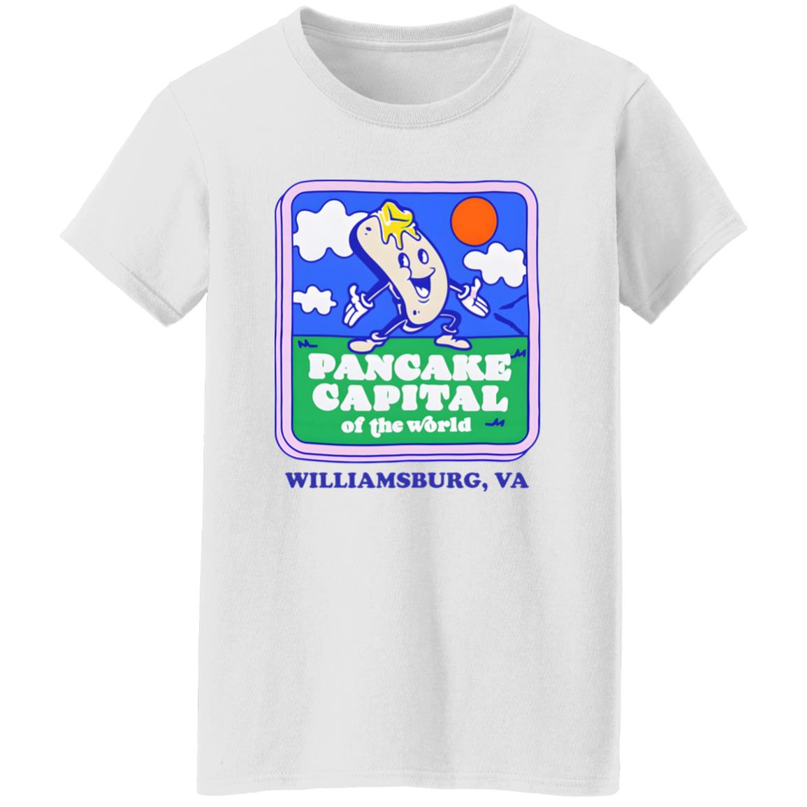 Pancake Capital Of The World Williamsburg Va Shirt