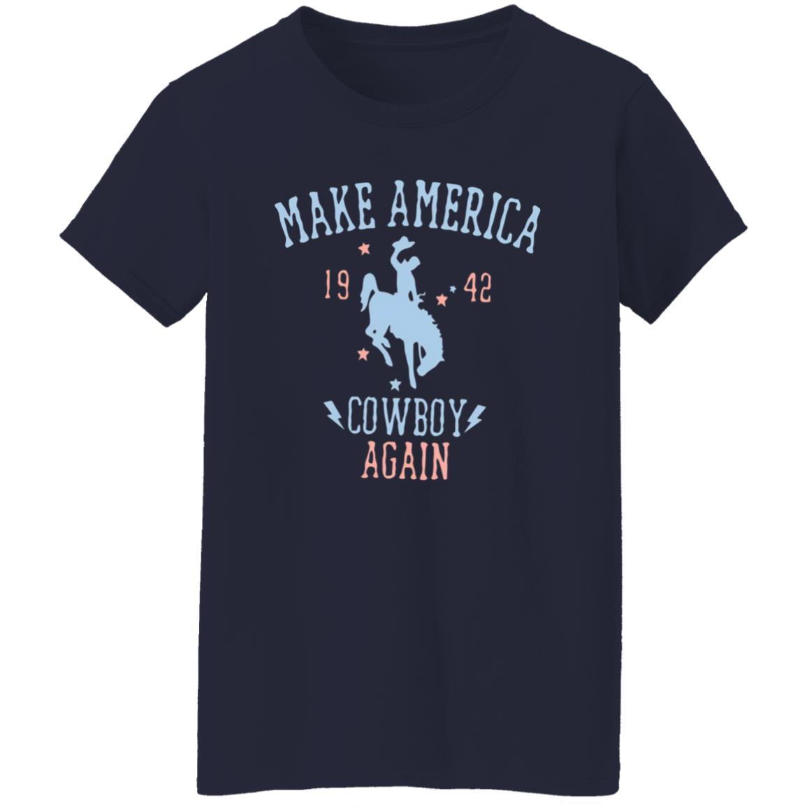 Make America Cowboy Again Shirt
