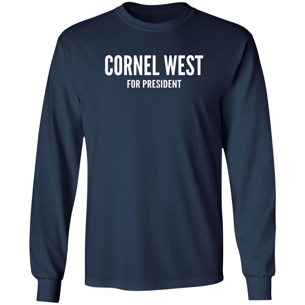Cornel West For President Shirt