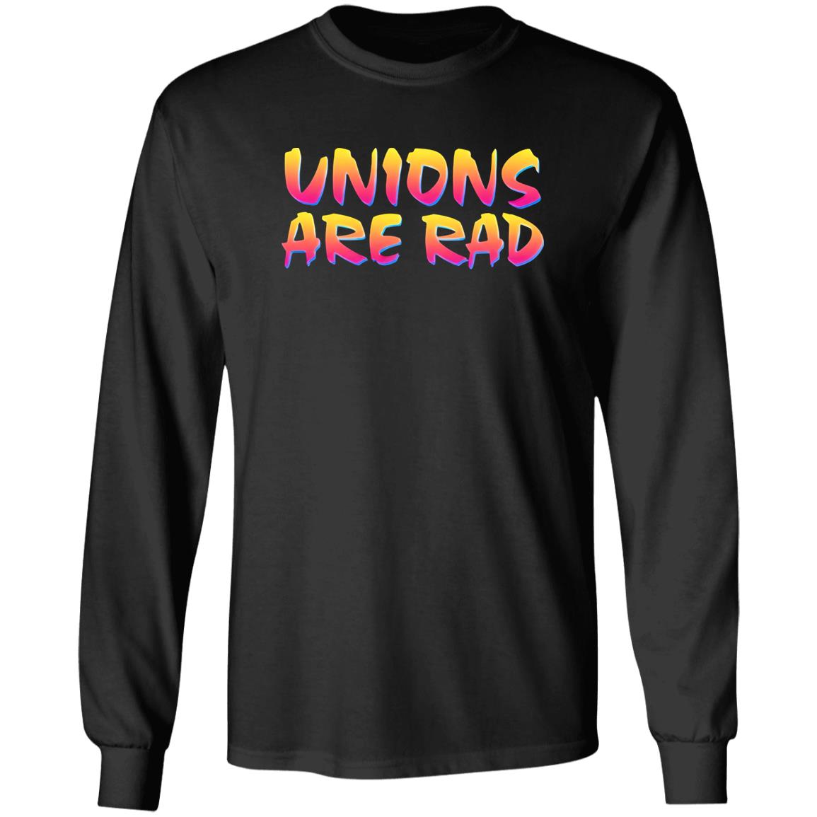 Unions Are Rad Shirt